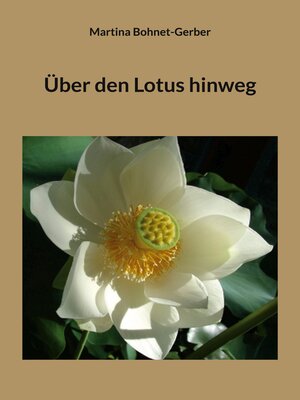 cover image of Über den Lotus hinweg